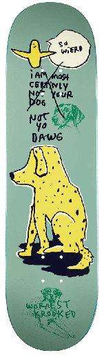 [10023ZZ069WO00] KR WORREST NOT YO DOG 8.25